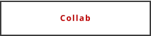 Collab